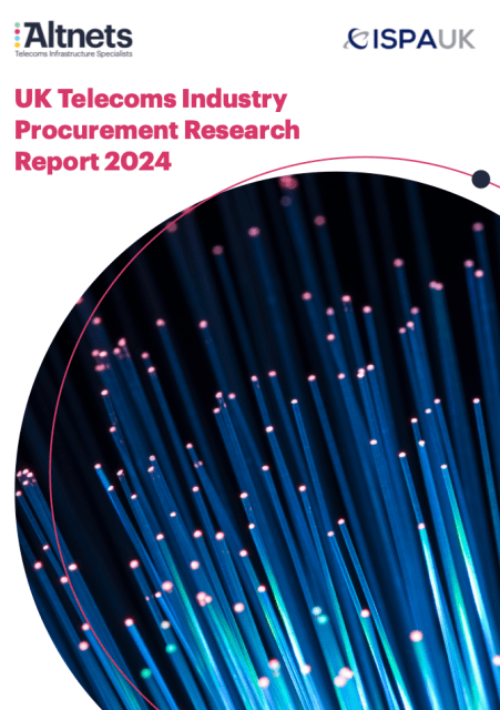 Altnets and ISPA together publish first-ever Telecoms Procurement Research Report looking at the full fibre supply chain