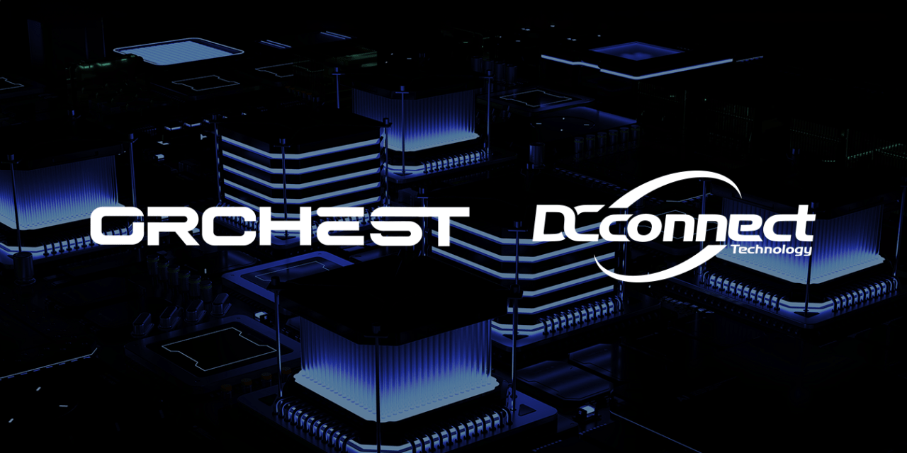 Orchest Technologies and DCConnect Expand Automation Partnership