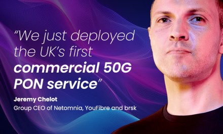 Netomnia and Adtran deploy UK’s first commercial 50G PON service
