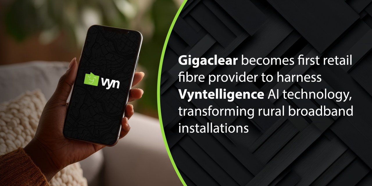 Gigaclear becomes the first retail fibre provider to harness Vyntelligence AI technology